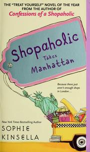 Cover of: Shopaholic Takes Manhattan (Shopaholic Series, Book 2) by Sophie Kinsella