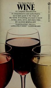 Cover of: The Signet book of wine by Alexis Bespaloff