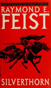 Cover of: Silverthorn by Raymond E. Feist