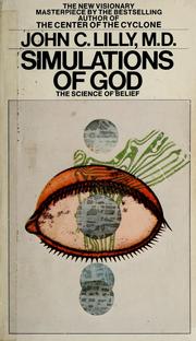 Cover of: Simulations of God by John Cunningham Lilly