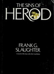 Cover of: The sins of Herod by Frank G. Slaughter