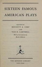 Cover of: Sixteen famous American plays