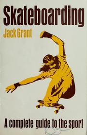 Cover of: Skateboarding by J. B. Grant