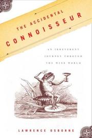 Cover of: The Accidental Connoisseur by Lawrence Osborne
