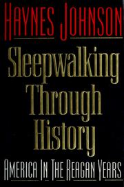 Cover of: Sleepwalking through history: America in the Reagan years