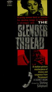 Cover of: The slender thread by Stirling Silliphant