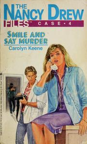 Cover of: Smile and say murder by Carolyn Keene