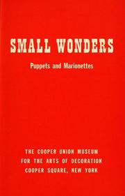Cover of: Small wonders, puppets and marionettes