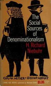 Cover of: The social sources of denominationalism. by H. Richard Niebuhr
