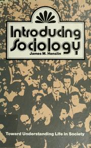Cover of: Introducing sociology: toward understanding life in society