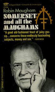 Cover of: Somerset and all the Maughams by Robin Maugham