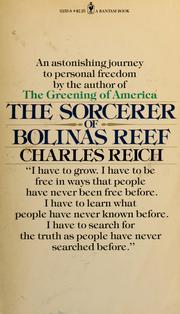 Cover of: The sorcerer of Bolinas Reef by Charles A. Reich