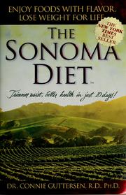 Cover of: The Sonoma diet: trimmer waist, better health in just 10 days!