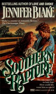 Cover of: Southern rapture by Jennifer Blake