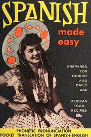 Cover of: Spanish made easy: prepared for tourist and daily use.