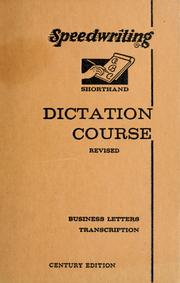 Cover of: Speedwriting shorthand: dictation and transcription
