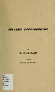 Cover of: Spitama Zarathushtra