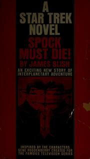 Cover of: Spock Must Die! by James Blish