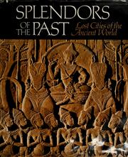 Cover of: Splendors of the Past by National Geographic Society (U.S.). Special Publications Division