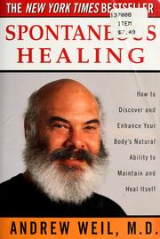 Cover of: Spontaneous healing by Andrew Weil