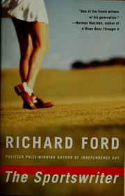 Cover of: The sportswriter by Richard Ford