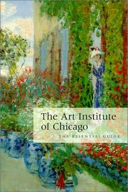 Cover of: The Art Institute of Chicago: the essential guide