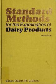 Cover of: Standard methods for the examination of dairy products by American Public Health Association.