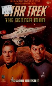 Cover of: Star trek : the better man by Howard Weinstein