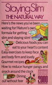 Cover of: Staying slim the natural way