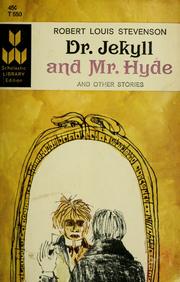 Cover of: The  strange case of Dr. Jekyll and Mr. Hyde: and other stories