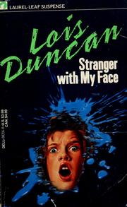 Cover of: Stranger with my face by Lois Duncan
