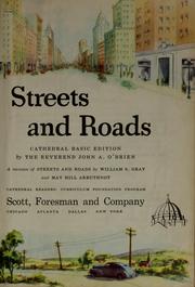 Cover of: Streets and roads by William S. Gray