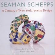 Cover of: Seaman Schepps: A Century of New York Jewelry Design