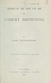 Cover of: Studies of the mind and art of Robert Browning