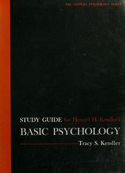 Cover of: Study guide for Howard H. Kendler's Basic psychology