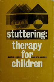 Cover of: Stuttering therapy for children by Harold L. Luper