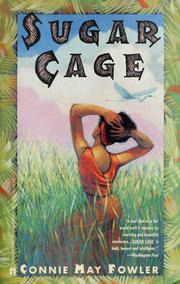 Cover of: Sugar cage by Connie May Fowler