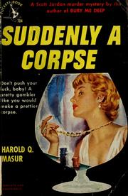 Cover of: Suddenly a corpse: a Scott Jordan story
