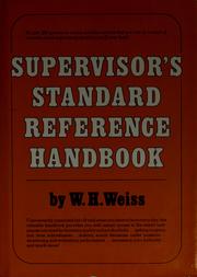Cover of: Supervisor's standard reference handbook by W. H. Weiss