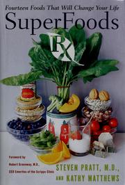 Cover of: Superfoods Rx: fourteen foods that will change your life