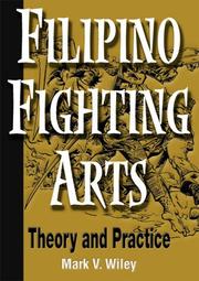 Cover of: Filipino Fighting Arts | Mark V. Wiley