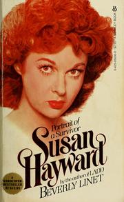 Cover of: Susan Hayward, portrait of a survivor by Beverly Linet