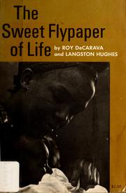 Cover of: The sweet flypaper of life by Roy DeCarava