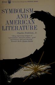 Symbolism and American literature by Charles Feidelson