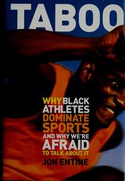 Cover of: Taboo: why black athletes dominate sports and why we are afraid to talk about it
