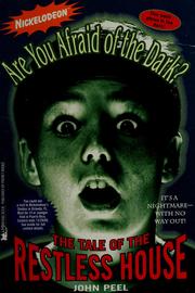 Cover of: The tale of the Restless House (Are You Afraid of the Dark? #3)