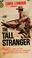 Cover of: The tall stranger