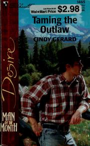 Cover of: Taming the Outlaw: Sundown, Montana - 2, Man of the Month - 167