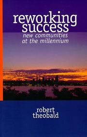 Cover of: Reworking Success: New Communities at the Millennium