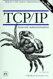 Cover of: TCP/IP network administration by Craig Hunt